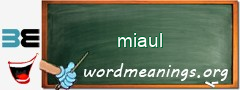 WordMeaning blackboard for miaul